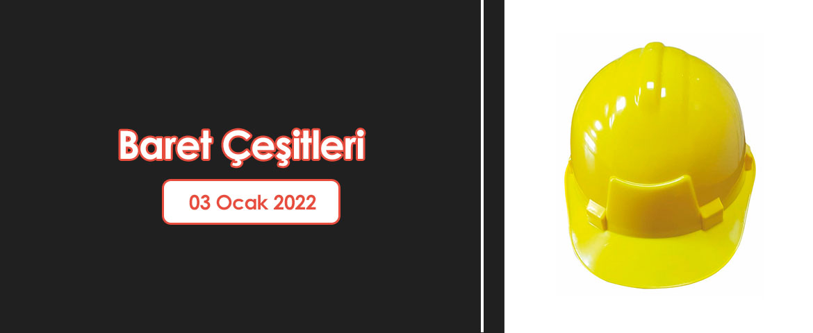 Baret Çeşitleri