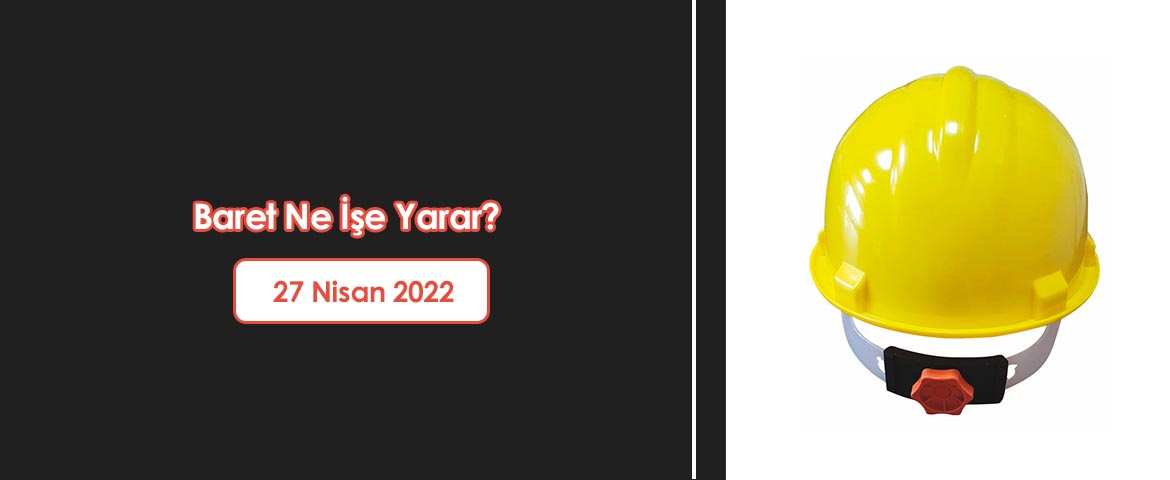 Baret Ne İşe Yarar?