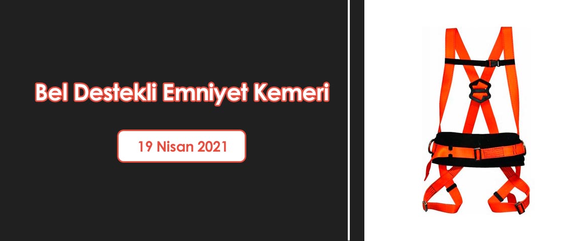 Bel Destekli Emniyet Kemeri