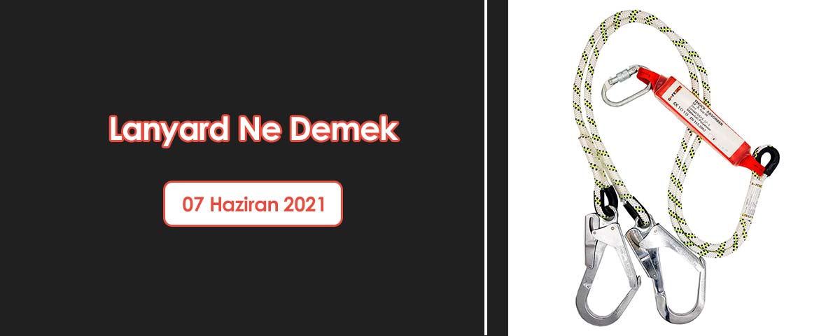 Lanyard Ne Demek