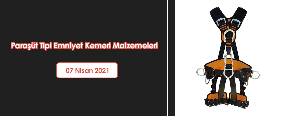 Paraşüt Tipi Emniyet Kemeri Malzemeleri