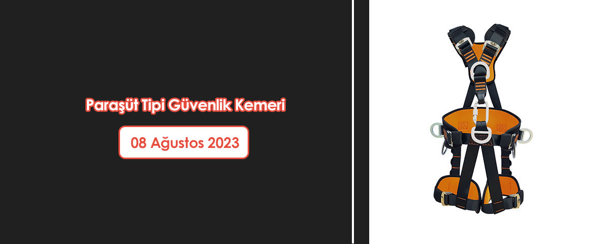 Paraşüt Tipi Güvenlik Kemeri